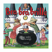 Bro, bro brille - og andre børnesange